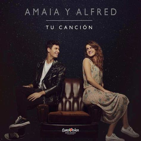 Alfred García Con Amaia Tu Canción La Portada De La Canción