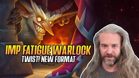 Hearthstone Imp Fatigue Warlock In Twist New Format Youtube