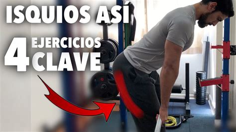 🔥que No Falten En Tu Rutina De Isquios🔥 4 Ejercicios Clave🔑 Youtube