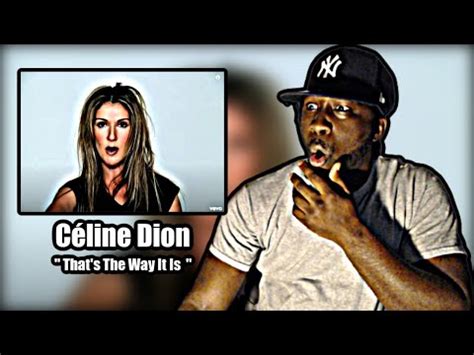 FIRST TIME HEARING Céline Dion That s The Way It Is Official Video