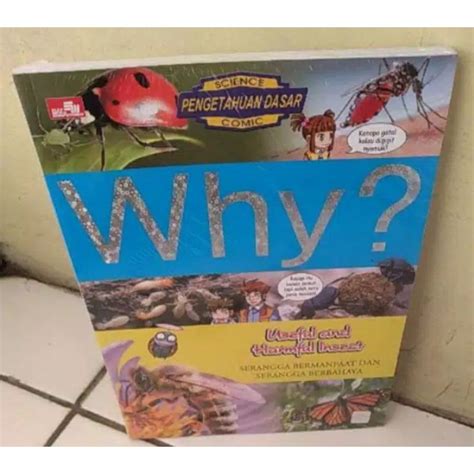 Jual Buku Why Serangga Bermanfaat Dan Serangga Berbahaya Original