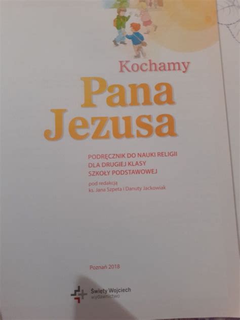 Kochamy Pana Jezusa Klasa 2 Podrecznik Do Religii Garwolin OLX Pl