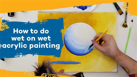 How To Do Wet On Wet Acrylic Painting YouTube