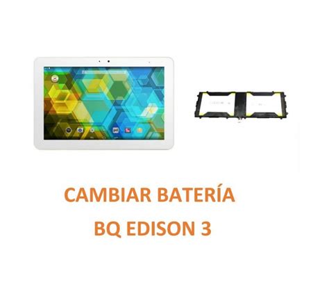 Cambiar Batería Bq Edison 3 Barato Reparación de Tablet