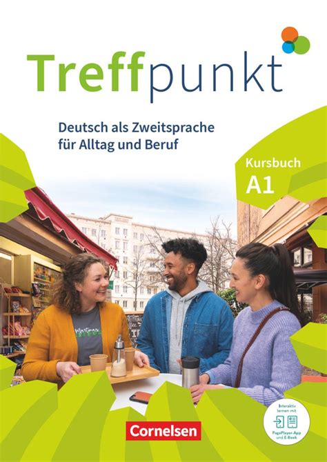 Treffpunkt Deutsch Als Zweitsprache In Alltag Beruf A1 Gesamtband