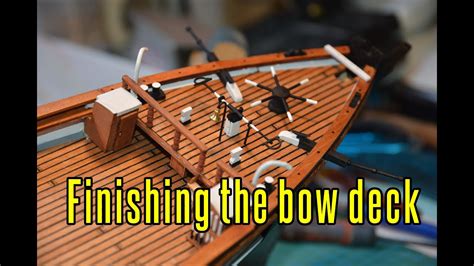 Cutty Sark Part 27 Finishing The Bow Deck YouTube