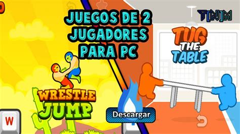 Top 5 Los Mejores Juegos Para Dos Jugadores Pc Sin