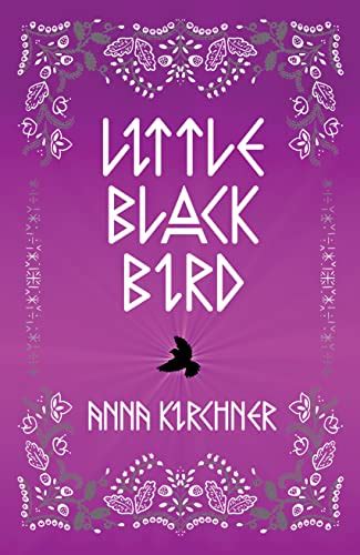 black bird  black bird trilogy book   anna kirchner