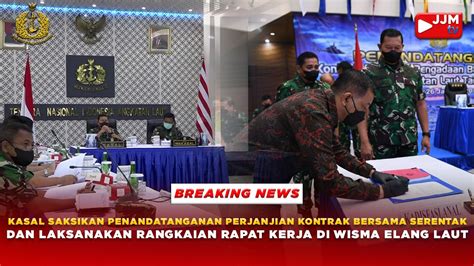 Kasal Saksikan Penandatanganan Perjanjian Kontrak Bersama Dan