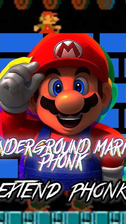 Underground Theme Super Mario Bros Phonk Phonk Music Phonkmusic