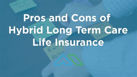 Pros And Cons Of Hybrid Long Term Care Life Insurance YouTube