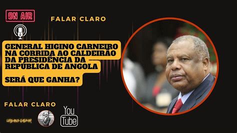 GENERAL HIGINO CARNEIRO NA CORRIDA AO CALDEIRÃO DA PRESIDÊNCIA DA