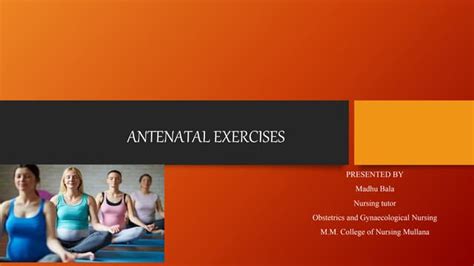 Antenatal exercises.pptx