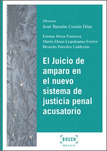 El Juicio De Amparo En El Nuevo Sistema De Justicia Penal