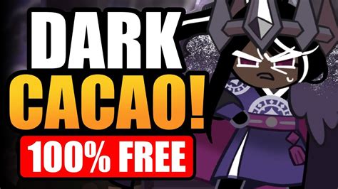 You Can Get Dark Cacao Cookie 100 FREE Cookie Run Kingdom YouTube