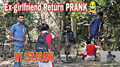 My First Prank Video Ex Girlfriend Prank Gone Emotional Gone Wrong Prank Brothers 7 Youtube