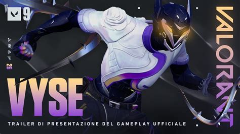 Trailer Di Presentazione Ufficiale Del Gameplay Di Vyse Valorant