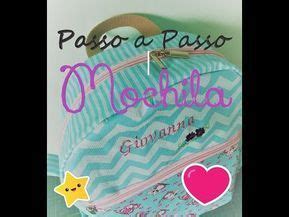 Passo A Passo Como Fazer Uma Mochila Escolar Completo Gratuito