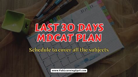 MDCAT Preparations In Last 30 Days 2024 Schedule Tips