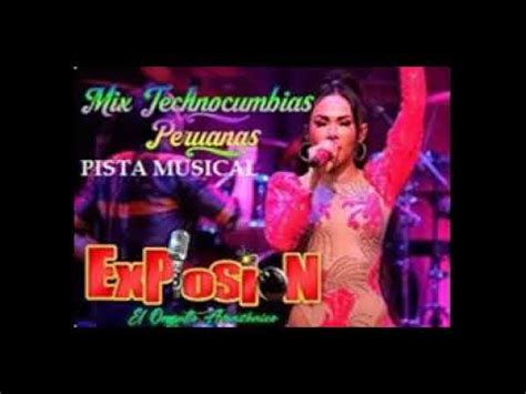 Pista Mix Technocumbias Peruanas Explosion De Iquitos Youtube