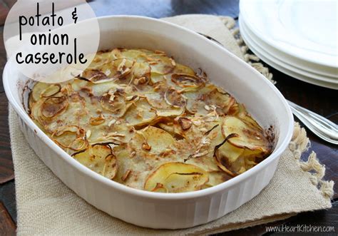 Potato And Onion Casserole I Heart Kitchen