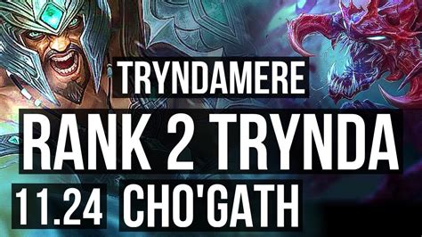 Tryndamere Vs Cho Gath Mid Rank Trynda M Mastery