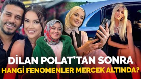 Dilan Polat Engin Polat çiftinden sonra hangi fenomenler mercek altına