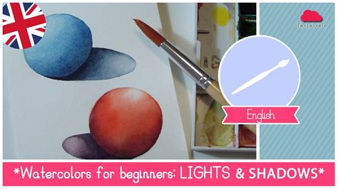 Watercolors For Beginners Light And Shadow Eng Youtube