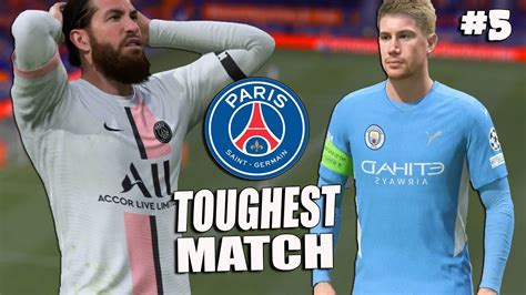 Fifa Psg Career Toughest Match Ep Psg Vs Man City Fifa