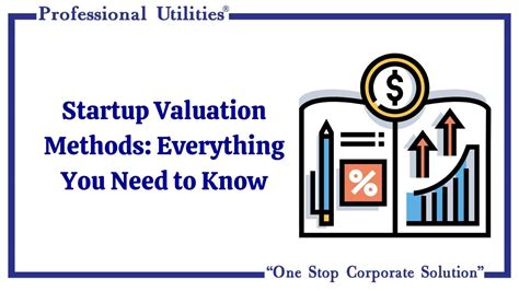 Startup Valuation Methods Everything You Need To Know