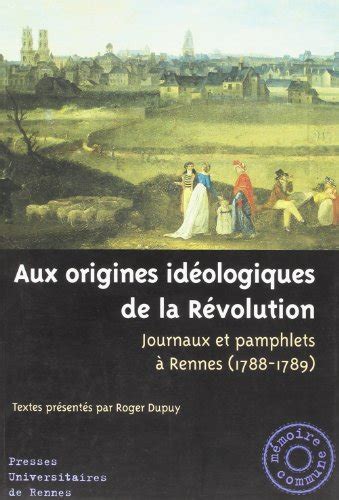 Aux origines ideologiques de la revolution感想レビュー 読書メーター