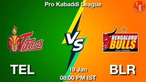 TEL Vs BLR Dream11 Prediction Team Live Kabaddi 19 Jan 2024