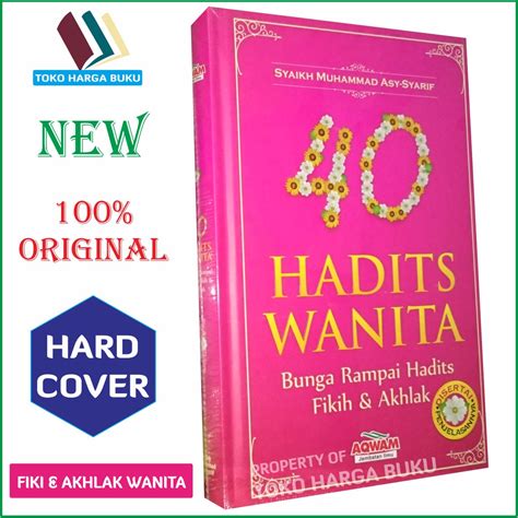 Jual 40 Hadits Wanita Bunga Rampai Hadits Fikih Dan Akhlak Penerbit