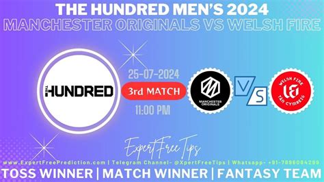 Welsh Fire Vs Manchester Originals Wf Vs Mo The Hundred Mens