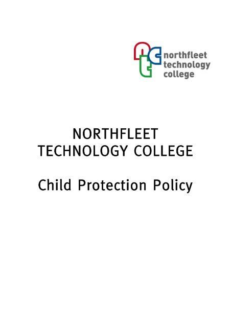 NORTHFLEET TECHNOLOGY COLLEGE Child Protection Policy