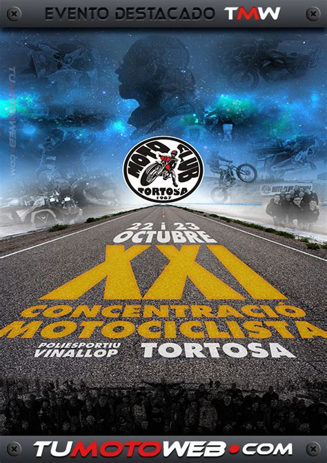 Xxi Concentraci N Motociclista Tortosa Tumotoweb Eventos