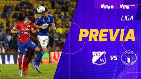 Millonarios Vs Pasto Previa Liga Betplay 2023 I Fecha 1 Youtube