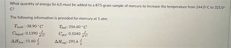 Solved What Quantity Of Energy In Kj Must Be Added To A Chegg