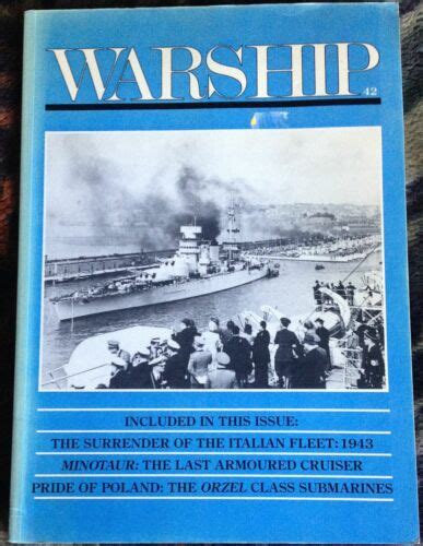 Warship 42 Surrender Of The Italian Fleet 1943 Minotaur Pride Of Poland