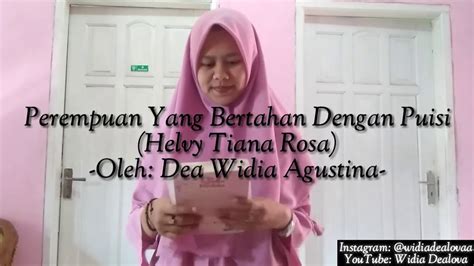 Perempuan Yang Bertahan Dengan Puisi Helvy Tiana Rosa Oleh Dea Widia