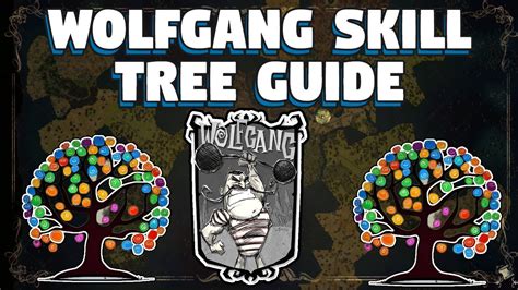 Wolfgang Skill Tree Guide Don T Starve Together Best Wolfgang Skill