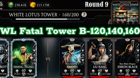 Fatal White Lotus Tower Boss Battle 120 140 160 Fight Reward MK