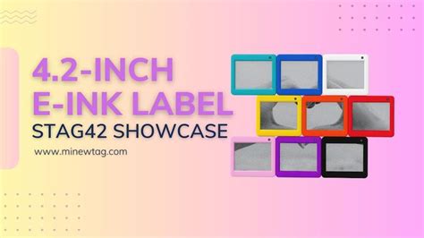 Unveiling The 4 2 Inch E Ink Label Innovation At Its Finest [video] Electronic Paper Labels