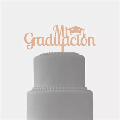 Letrero Pastel Cake Topper Graduaci N Mdf Cm Piezas Mercadolibre