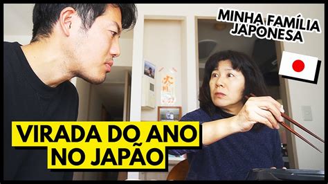 Virada do ano minha família japonesa YouTube