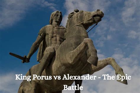 King Porus Battle With Alexander Ancient Indian King Historicways