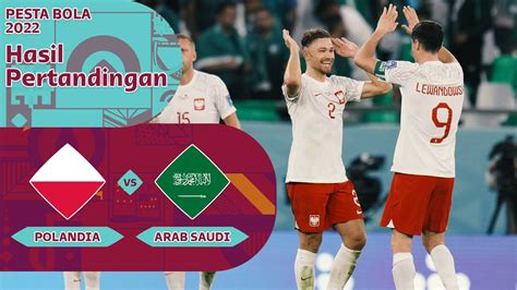 Lewandowski Bawa Timnas Polandia Menang Atas Timnas Arab Saudi Di Piala