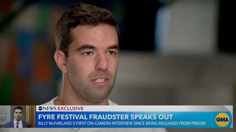 Fyre Fest Fraudster Billy Mcfarland Admits In First Post Jail Interview