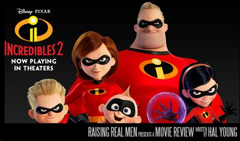 Raising Real Men » » Movie Review: The Incredibles 2