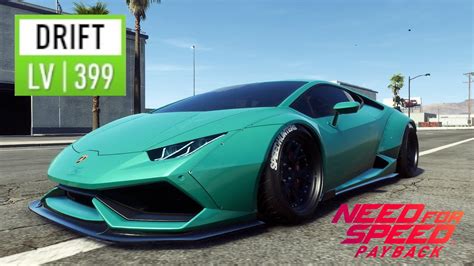 Nfs Payback Lamborghini Huracan Coupe Drift Lv Is The Best Drift